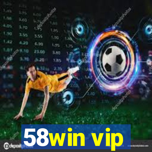 58win vip